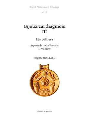 cover image of Bijoux carthaginois III. Les colliers